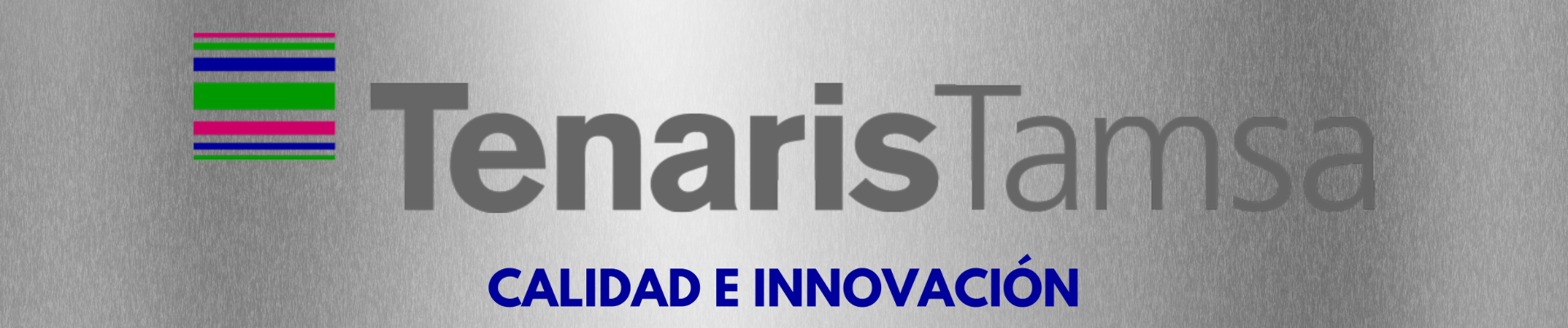 TenarisTamsa: Da clic en la imagen y conoce a los líderes en calidad e innovación.