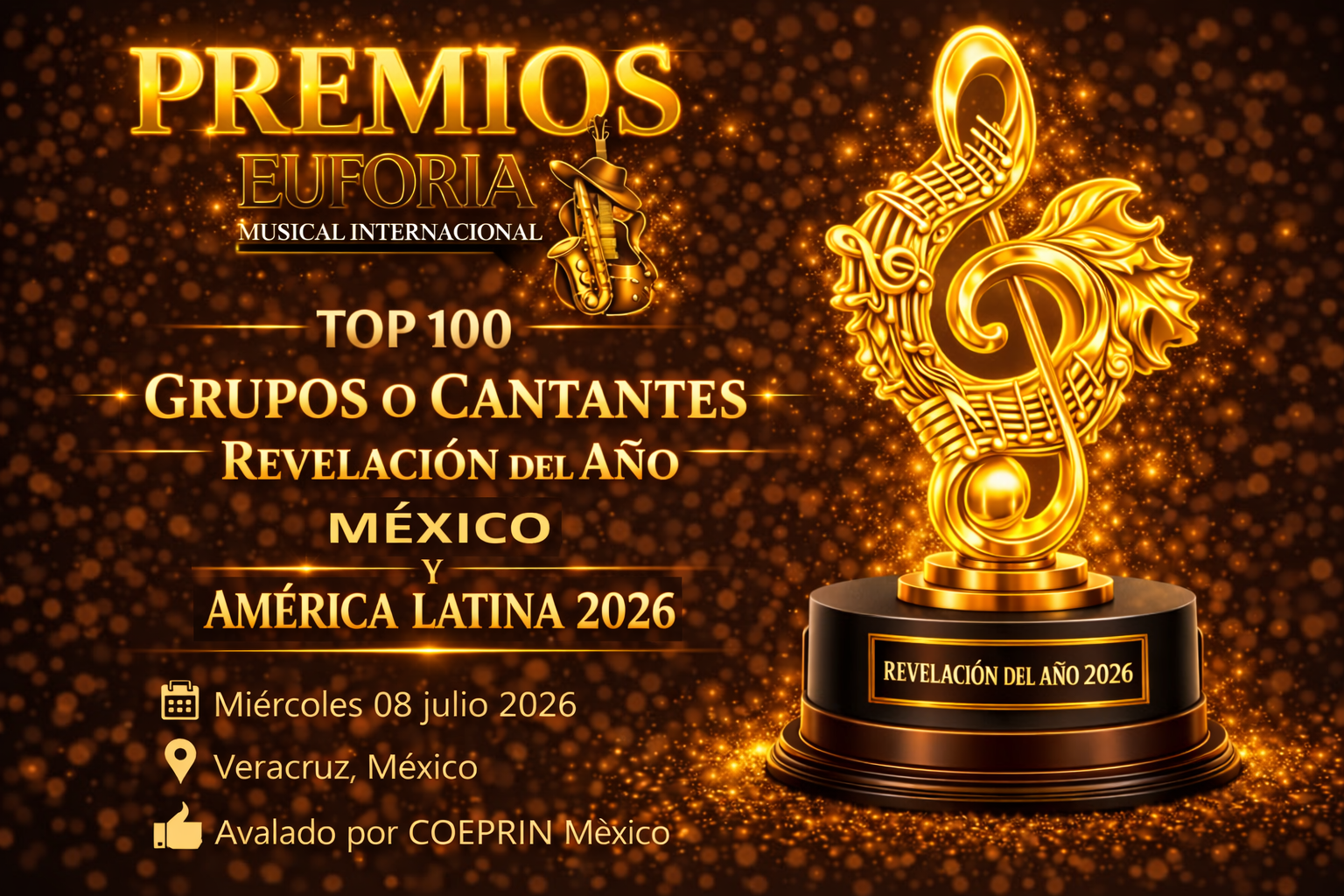 PREMIOS EUFORIA MUSICAL INTERNACIONAL, 08 JULIO 2026. POR NUESTRA REVISTA HERMANA, EUFORIA  MUSICAL INTERNACIONAL